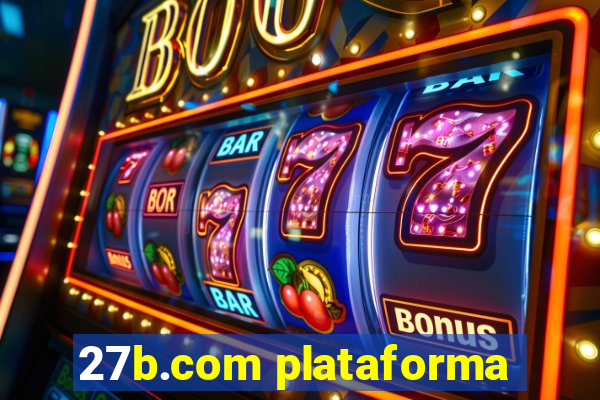 27b.com plataforma